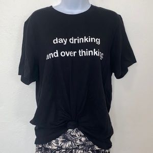 Day Drinking and Over thinking. Printed Short Sleeve T-shirt.